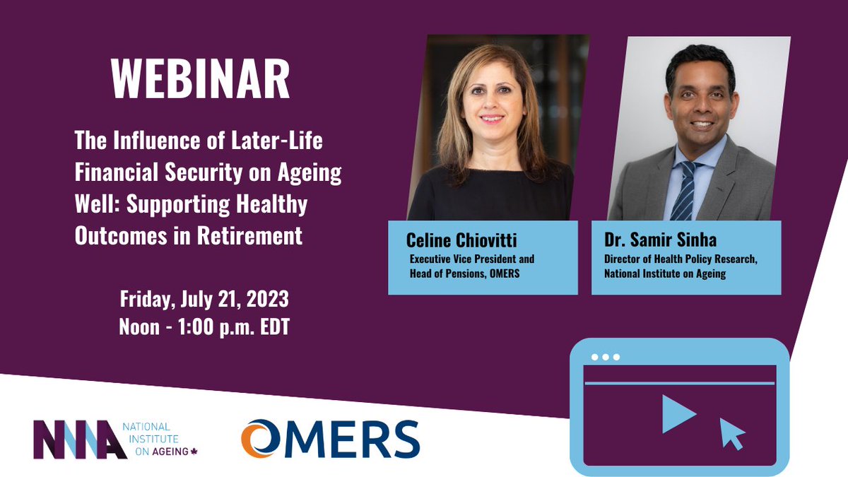 Join us on July 21, noon - 1 pm EDT, for an expert discussion with <a href="/DrSamirSinha/">Samir Sinha</a> , and Celine Chiovitti, Executive Vice President &amp; Head of Pensions for OMERS, on financial security and healthy outcomes in retirement.

Register for the webinar: lnkd.in/gECE6EqN