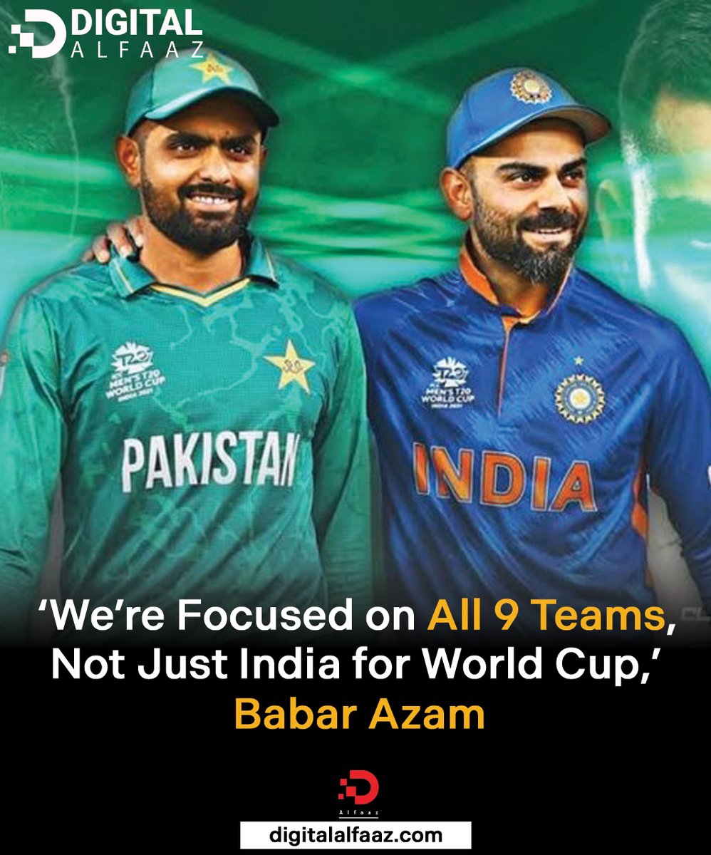 DigitalAlfaaz's tweet photo. Babar Azam said during a news conference that the squad is focused on all nine of the World Cup participants, not only India. He made it clear that the squad is committed to winning every game.

He continued by saying that the Pakistani cricket team will go into each of the nine games during the league stage with the intention of winning in order to get to the final. Although the most anticipated match between Pakistan and India has not yet been confirmed, Babar Azam emphasized his team's complete confidence and ready to play the match at whatever site that is allotted to them.

He emphasized the significance of being able to adjust to various circumstances and giving excellent performances in all scenarios as a captain and a player.