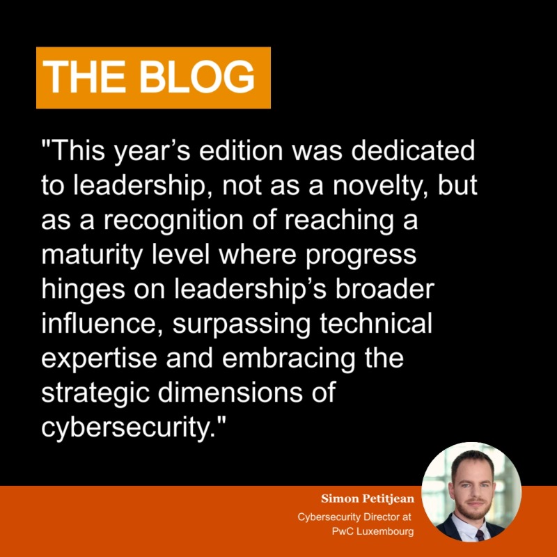 PwC_Luxembourg's tweet photo. 🧑💻 Leadership was the main theme of this year's PwC Cybersecurity & Privacy Day! That's why we've compiled the key messages shared by the speakers on why leadership is important in cybersecurity and more. Read our #PwCBlog to get the details 👉 https://t.co/a6WVWRh7CL