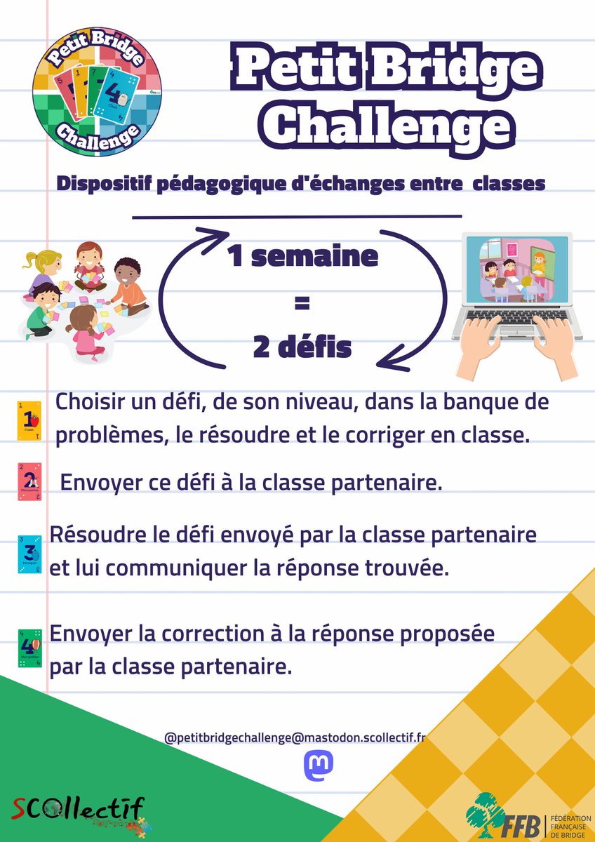 Le projet #PetitBridgeChallenge de <a href="/SCOllectif_asso/">SCOllectif 🐘</a> en partenariat avec la <a href="/FF_Bridge/">Fédération Française de Bridge</a>, ouvre officiellement ses inscriptions pour la rentrée 2023 🎉

➡️framaforms.org/inscription-au…

En savoir plus sur le projet
💡docs.google.com/document/d/1ex…

🦣#Mastodon <a href="/Academie_Paris/">Académie de Paris</a>