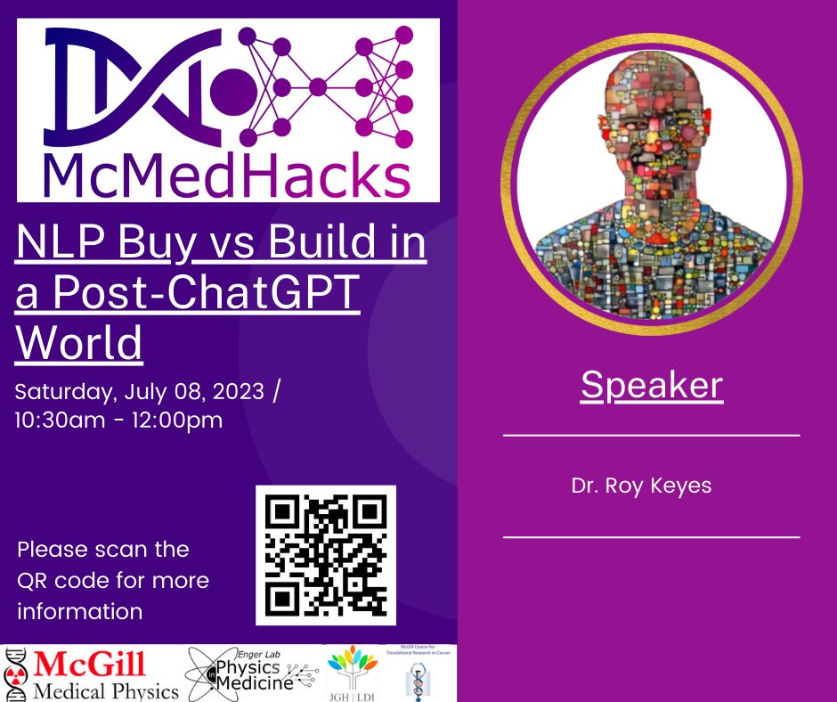 Don't miss the next seminar in our series that will take place on Saturday, July 8 from 10:30 am to 12:00 pm EDT! We are pleased to have Dr. Roy Keyes present a talk on the post-ChatGPT world.  mcmedhacks.com @ITransmedtech @MedphysCA @EngerLab @McGillMedPhys