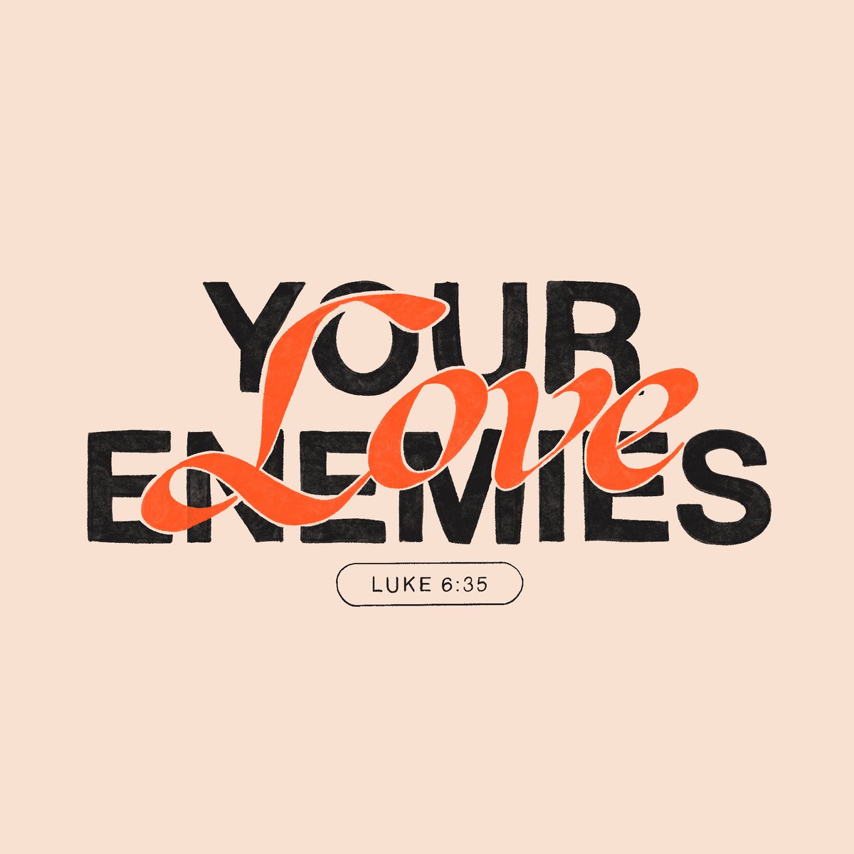 YouVersion's tweet photo. Luke 6:35 https://t.co/3LIsTSN3LV