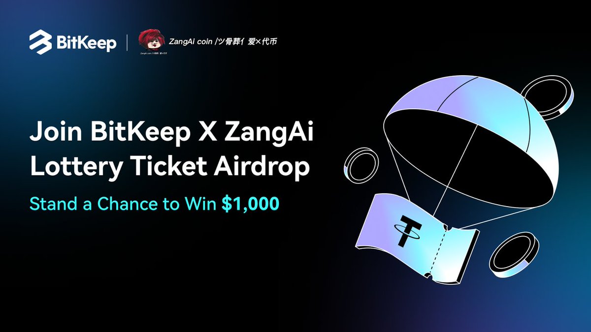 BitgetWalletFam's tweet photo. 🗣️ BitKeep x $ZANGAI Lottery Ticket #Airdrops
⏰ Jul 07 - Jul 31 (UTC+8)
🏆 Grand Prize of $1000 USDT worth of #ZANGAI to be won + Participation Prizes (100 participants) go for $10 USDT of ZANGAI per person!
📝 Complete transaction of at least 10 USDT worth of ZANGAI  on BitKeep (Higher transaction amount = Higher chance of winning) + New & existing BitKeep users can obtain ≥ 1 BTC0731 lottery ticket(s) through airdrops, transfers, swaps, or other methods!
👉 Read more about it:https://t.co/OXF30Ujuvc
👀 More tickets means higher chances of winning!