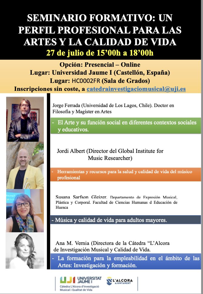 annavernia's tweet photo. SEMINARIO FORMATIVO: UN PERFIL PROFESIONAL PARA LAS
ARTES Y LA CALIDAD DE VIDA 27 de julio de 15’00h a 18’00h
Opción: Presencial – Online
Lugar: Universidad Jaume I (Castellón, España) 
Lugar: HC0002FR (Sala de Grados) Inscripciones sin coste, a catedrainvestigaciomusical@uji.es https://t.co/paMKjqQwae