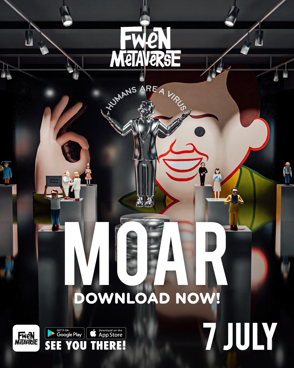 DOWNLOAD NOW ❤️🚀🎉
MOAR Grand Opening @ FWEN METAVERSE
-
👉🏻 FWEN METAVERSE App on iOS and Android (app.fwenmetaverse.com)
-
Get ready for Mega Prizes with Digital IDIOTMETER! 🔫
(35+ physical puzzle artworks in silkscreen print, in my 7 different designs, within the month)
-