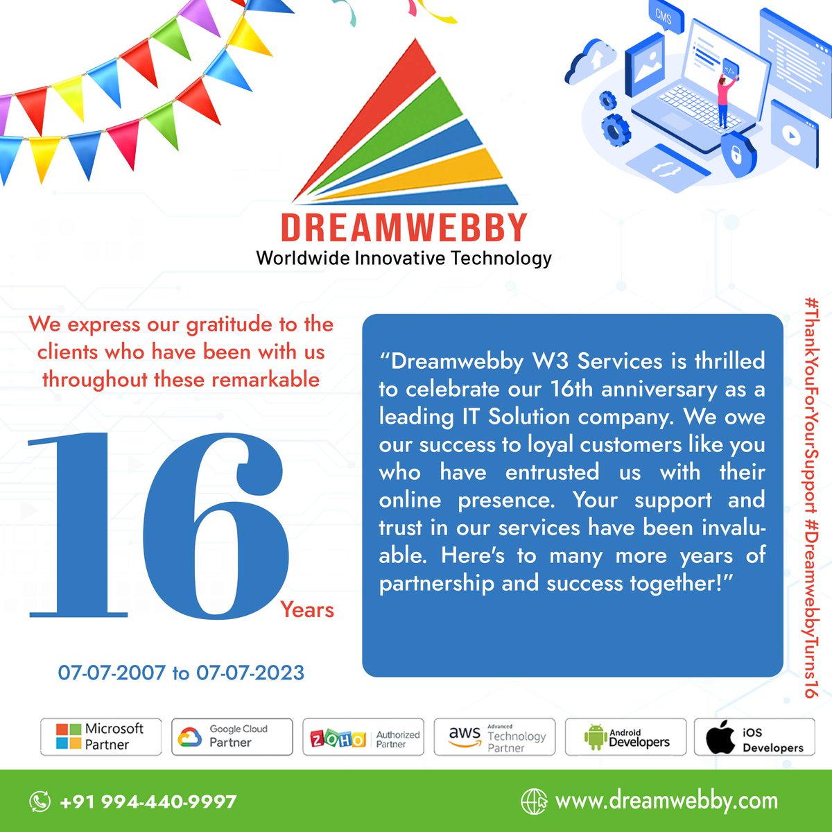 DreamwebbyS's tweet photo. We express our gratitude to the clients who have been with us throughout these remarkable 16 years

07-07-2007 to 07-07-2023

Visit: https://t.co/xzBuXGEZzQ
.
.
.
#ThankYouForYourSupport #DreamwebbyTurns16 #android #development #developmentcompany #googlepartner #zohopartner https://t.co/2MfTYVASk0