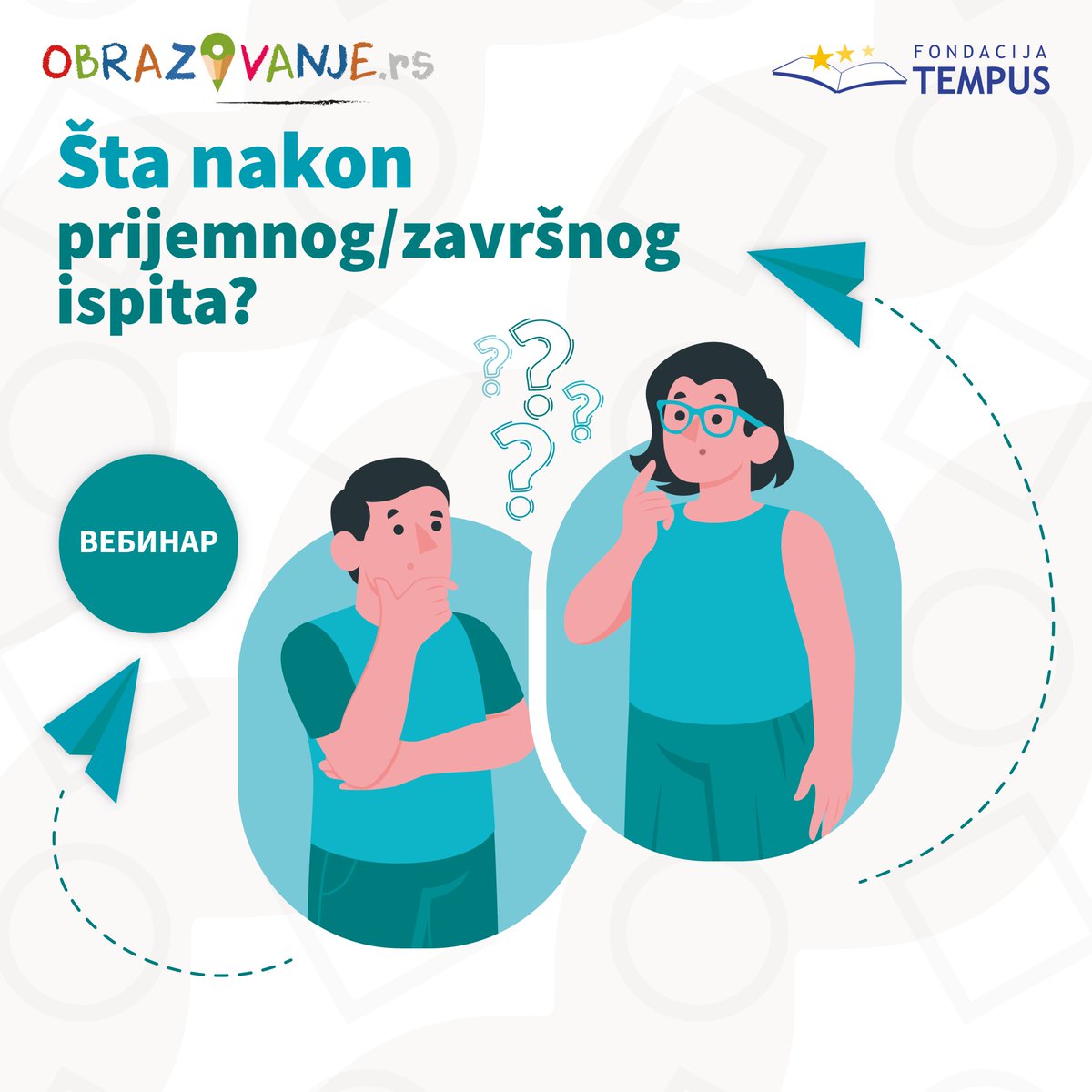 👉Fondacija Tempus 14. jula od 12.30 časova organizuje vebinar „Šta nakon prijemnog/završnog ispita?”.

✏Prijave za vebinar otvorene su do 13. jula 2023.
godine do 15 časova

🔗bit.ly/3D44f6G
