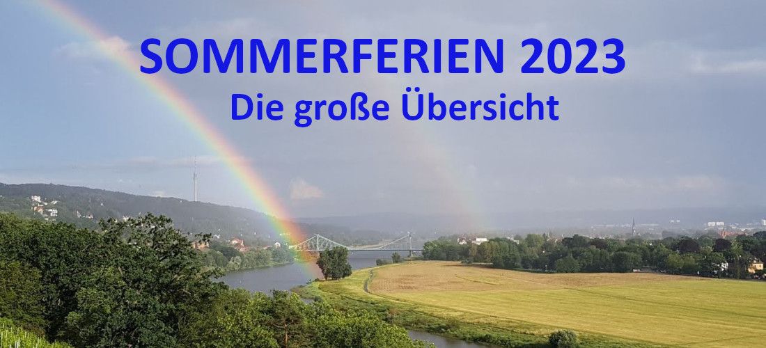 Sommerferien in Dresden und Umgebung stehen vor der Tür. Der Kulturkalender Dresden hat wieder seine beliebte Übersicht mit 900 Veranstaltungen für die Sommerferien zusammengestellt. Hier warten Abenteuer und wunderbare Erlebnisse für die ganze Familie. is.gd/eg92LU