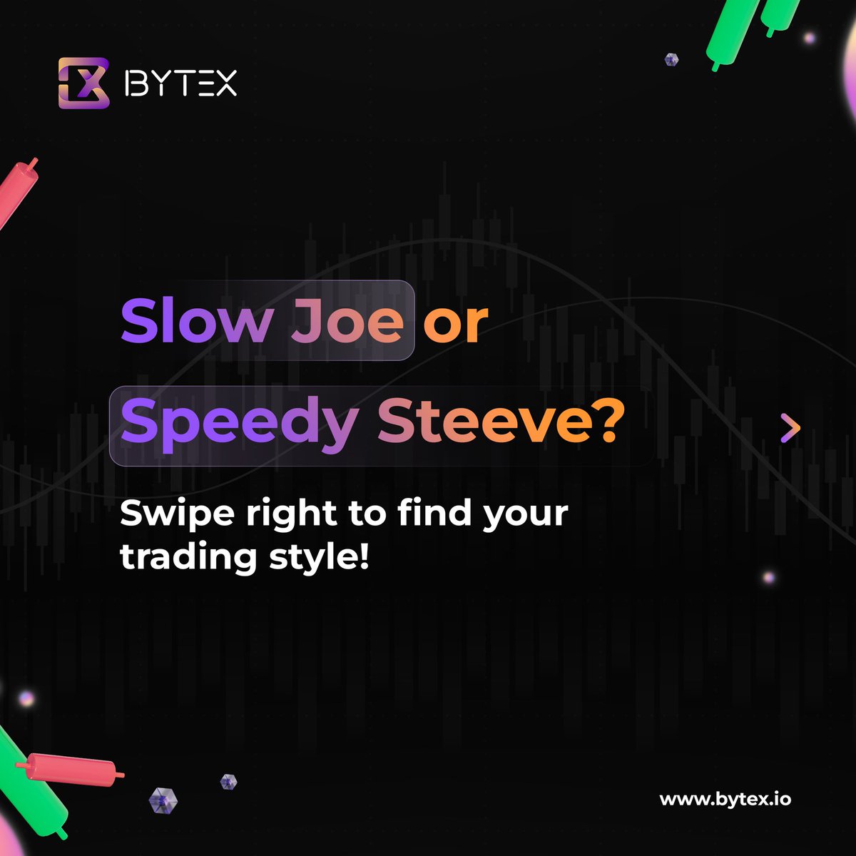 bytex_io's tweet photo. So, are you a ‘Slow Joe’ who loves to invest and leisurely stroll towards success or a ‘Speedy Steeve’ who loves the adrenaline rush that comes with trading? Swipe right &amp; find your trading style!

#Bytex #Bytexapp #cryptotrading #cryptoinvesting #cryptoinvestor #cryptocurrency https://t.co/31bVGZDnf2