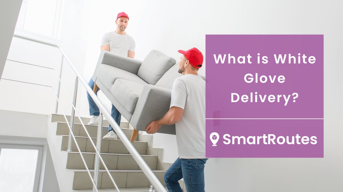 smartroutes's tweet image. NEW BLOG: In our most recent blog we took a look at ‘What is White Glove Delivery?’.

You can read the full blog here: bit.ly/44dY9N3

#deliverylogistics #deliveryoperations #deliveryservice #homedelivery #whiteglovedelivery