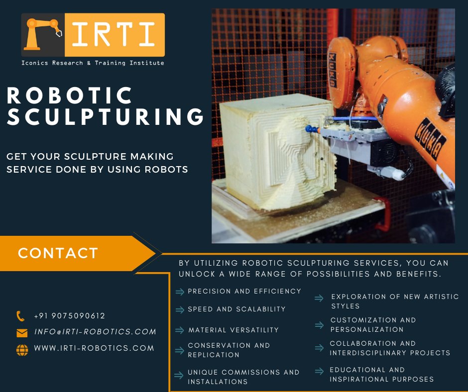 IrtiRobotics's tweet image. Robotic sculpturing in Pune
#robotics #pune #industries