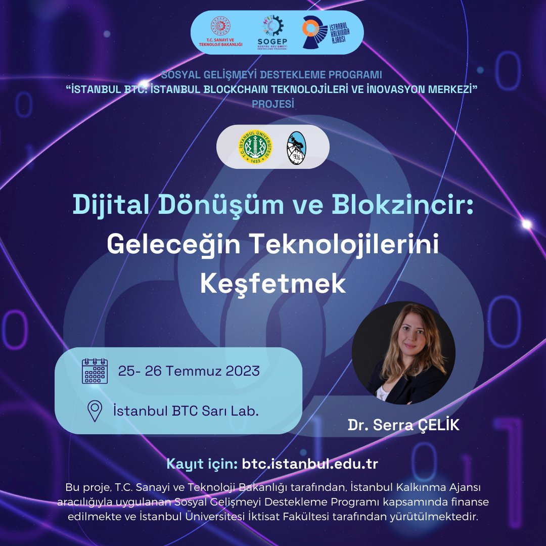 Sizi Dijital Dönüşüm ve Blokzincir'i konuşmaya davet ediyoruz. 25-26 Temmuz tarihlerinde Dr. Serra Çelik (<a href="/serracelik/">serra👑</a>) tarafından verilecek olan 16 saatlik eğitim, blokzincirin dijital dönüşüm içerisindeki yerini ele alacak.

Kayıt için: forms.gle/58qqtRQbRam69c…