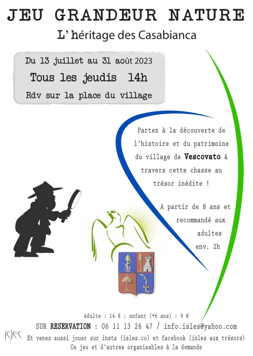 ‼️CHASSE AU TRÉSOR / JEU GRANDEUR NATURE À VESCOVATO ‼️💰🗺️
👉Tous les jeudi à 14h 🕑 à partir du 13 juillet, tarif ci-dessous.
👉Partez à la découverte de la famille Casabianca ! 
‼️Sur RESERVATON ! 
Tel : 0611132647
Tarif : adulte 14 euros 
Enfant : 9 euros ( +de 6 ans)
#corse