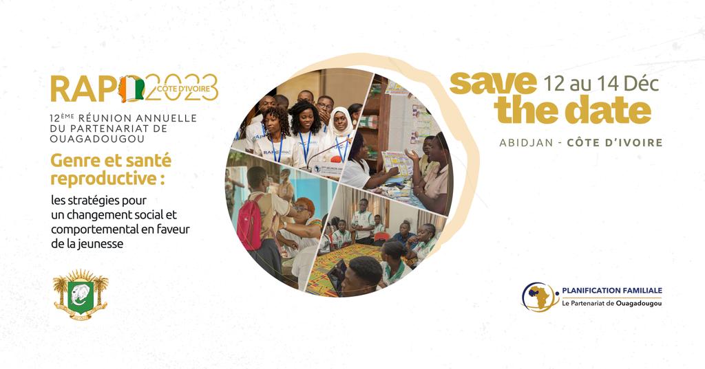 POuagaPF's tweet photo. 📢Placée sous le thème : "Genre et santé reproductive : les stratégies pour un changement social et comportemental en faveur de la jeunesse", marquez vos agendas du 12-14 décembre 2023 pour la 12e Réunion Annuelle du PO. 
💡Restez connectés sur le hashtag #RAPO2023 pour ne rien manquer !
#SaveTheDate