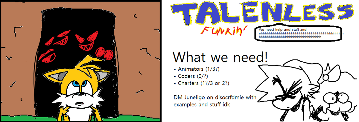 TalentlesFunkin's tweet photo. Uhhhhh... just read the image

And forgot to mention

We got musicians (3/?) Anyways

#fnfmod #fnf #tgtfnf #tgt https://t.co/AEcTsvcdBw