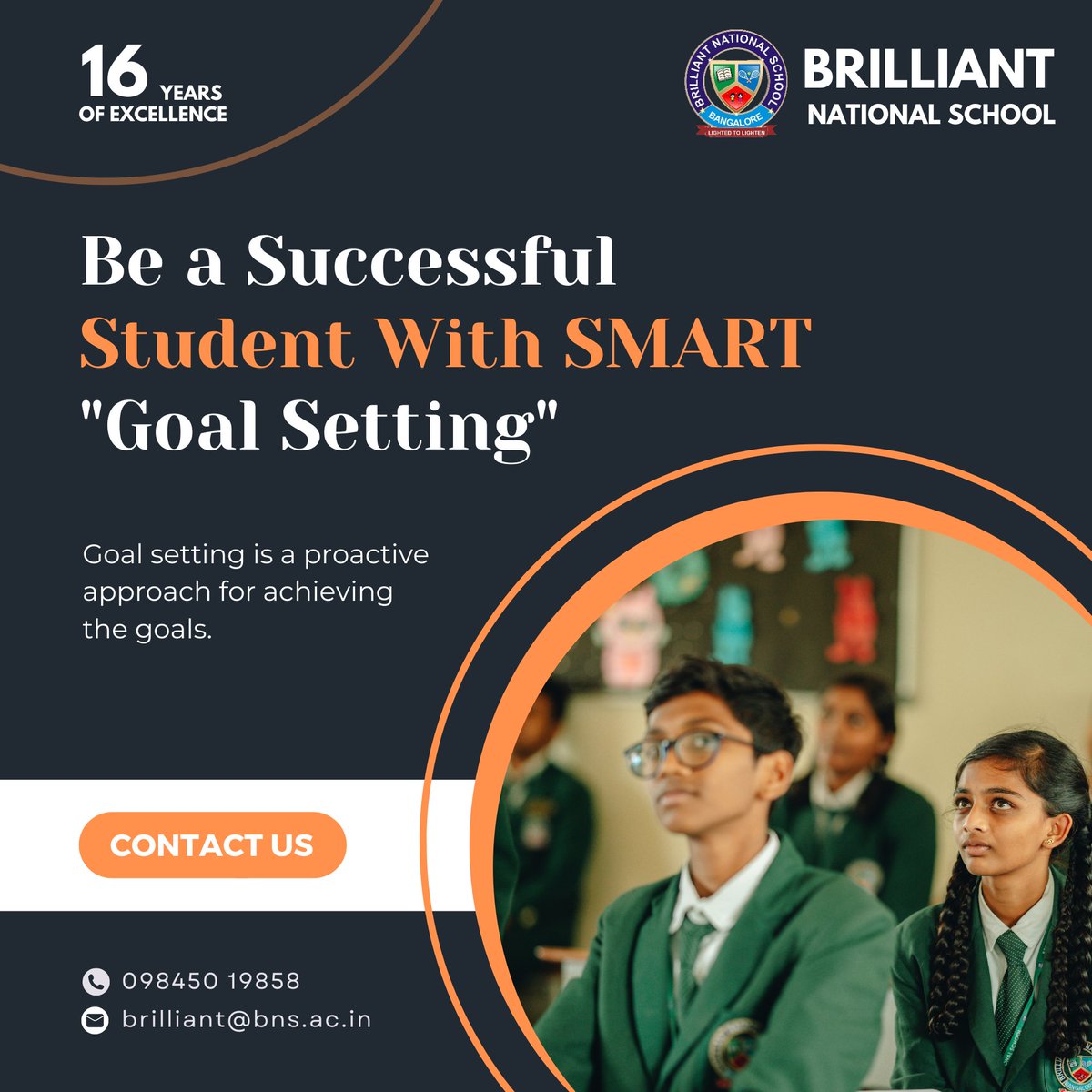 Brilliant_N_S's tweet image. Be a successful student with SMART &quot;Goal Setting&quot;

📕Contact Details:
📧: brilliant@bns.ac.in
🌐: 098450 19858

#brilliantnationalschool #school #smartstudent #goalsetting #successful #successfullife #successfulminds #proactive