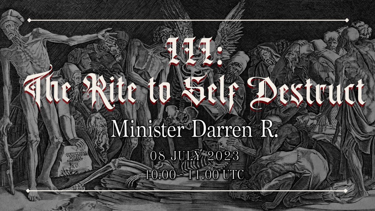 Tomorrow's Temple Weekend Service July 8,2023 Topic: III - The Rite to Self Destruct One’s body is inviolable, subject to one’s own will alone. Is there a limit to this? What do we do when we, or our loved ones go too far. Led by - Minister Darren R thesatanictemple.tv/programs/live-…