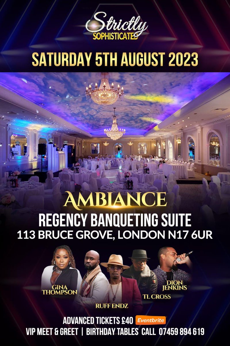 MCDoubleO's tweet image. STRICTLY SOPHISTICATED PRESENTS AMBIANCE!!!🔥🔥🔥

SAT 5TH AUG 2023🔥🔥

FEAT  4 ARTISTS FROM THE USA!!!

GINA THOMPSON🎤🇺🇲 (Things You Do)
DION JENKINS🎤🇺🇲 ( No More Games)
TL CROSS🎤🇺🇲 (Love is A Hustle)
RUFF ENDZ🎤🇺🇲  (No More)

🗣FOR TICKETS CALL 07932 699 675