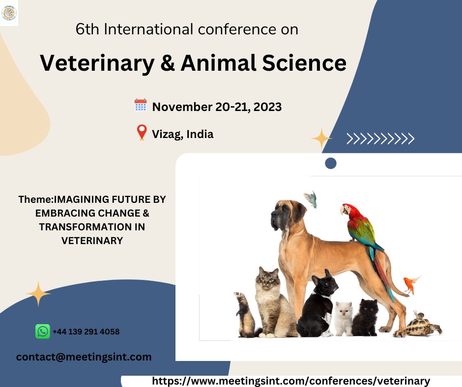 LucyAshlyn3's tweet photo. Meeting International gleefully invites you to its momentous event “6th International Conference on Veterinary and Animal Science” taking place during November 20-21, 2023 in Vizag, India.
#VETERINARY_2023
email: contact@meetingsint https://t.co/OesFEaFAx5