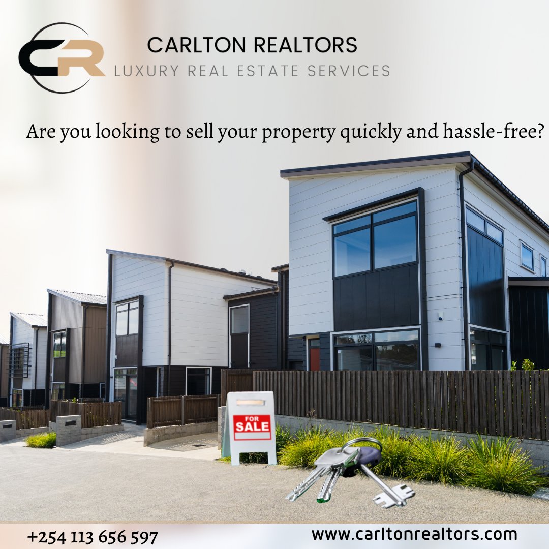 Ready to sell your property? Look no further! 
Carlton Realtors is here to assist you every step of the way. 
Contact us now at Tel: +254113656597 to get started. #SellYourProperty #CarltonRealtors