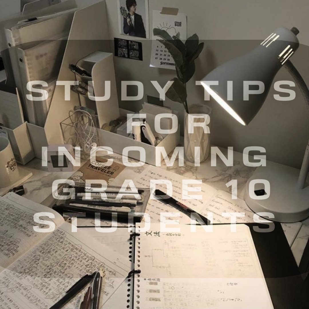 STUDY TIPS FOR INCOMING GRADE 10 STUDENTS 📚

[#studytwt #studytwtph]
