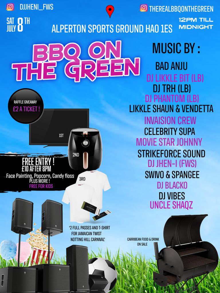 djJHENI's tweet photo. ITS TOMORROW 🙌🏿🎉 REPOST PLEASE 🙏🏿WHO WILL WIN THE PRIZES📺⏲️🙏🏿

BBQ ON THE GREEN 🎉 8th JULY 🎉🎉 bring the family👨‍👩‍👧‍👦 FREE activities, popcorn, candy floss etc for kids. Location: Alperton sports ground, HA0 1ES https://t.co/StXm8PlPro