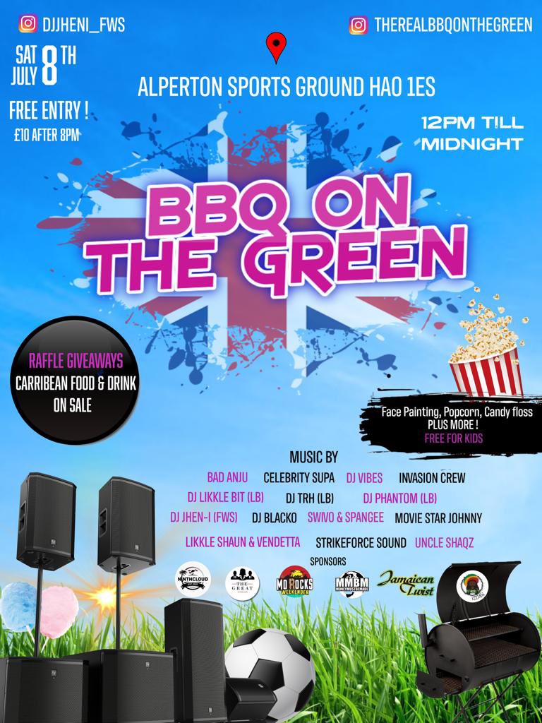 djJHENI_backup's tweet photo. ITS TOMORROW 🙌🏿🎉 REPOST PLEASE 🙏🏿WHO WILL WIN THE PRIZES📺⏲️🙏🏿

BBQ ON THE GREEN 🎉 8th JULY 🎉🎉 bring the family👨‍👩‍👧‍👦 FREE activities, popcorn, candy floss etc for kids. Location: Alperton sports ground, HA0 1ES https://t.co/RQeZYdVhxF