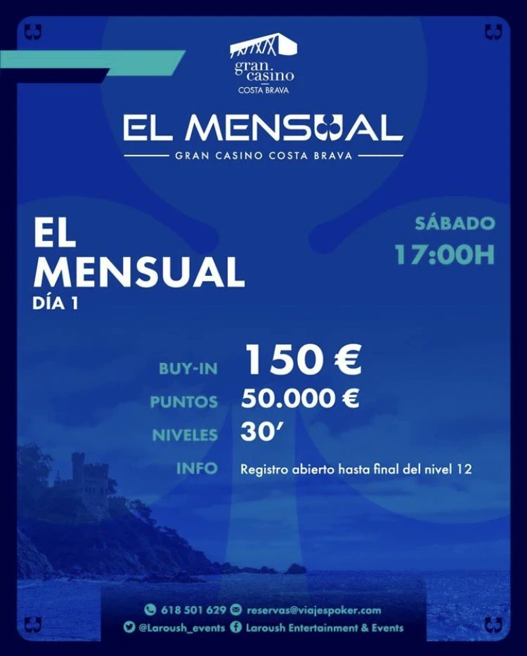 GranCasinoCB's tweet photo. Mañana comienza el mensual de julio

Sábado 08/07- El Mensual Día 1
•Hora de inicio: 17h
•Buy in: 150€
•Puntos: 50.000
•Niveles: 30′
•Registro abierto hasta final del nivel 12

Domingo 09/07- El Mensual Día 2
•Hora de inicio: 17h
•Buy in:... https://t.co/DkEvbkfzS5