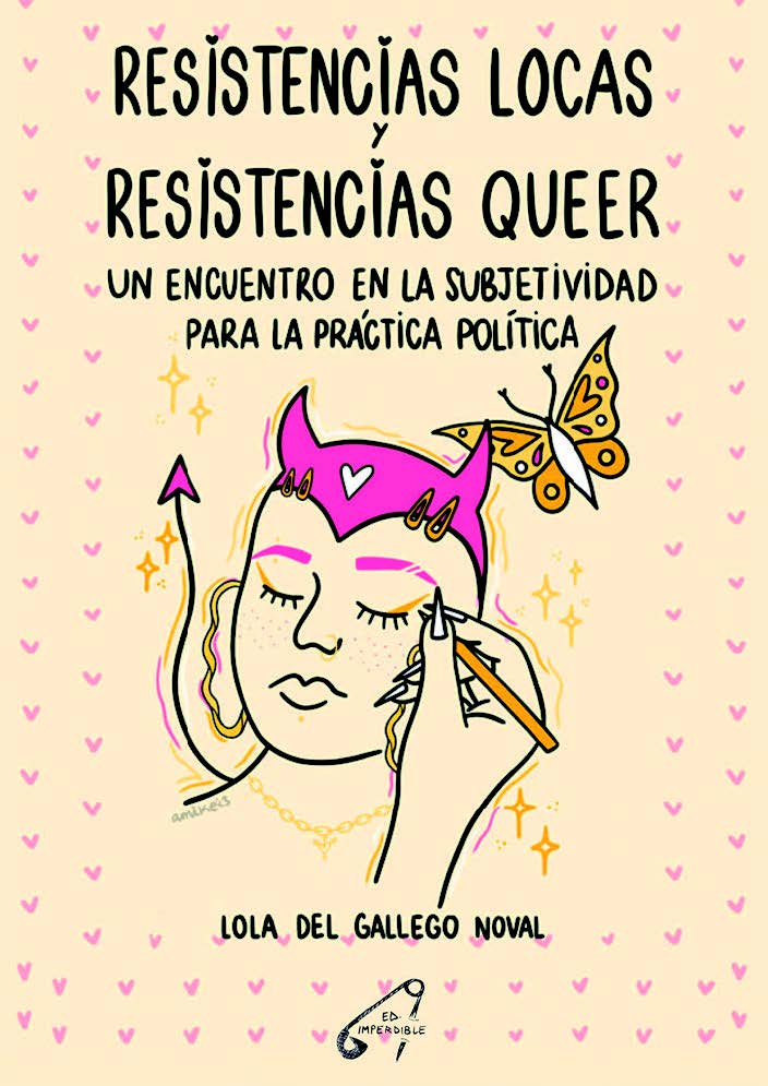 traficantes2010's tweet photo. #Libros
Resistencias locas y resistencias Queer. Un encuentro en la subjetividad para la práctica política
De Lola del Gallego Noval. @Ed_Imperdible 

https://t.co/6DgvW3DKhm

El objetivo es retratar alianzas teóricas entre las afiliaciones subjetivo-políticas queer y loke. https://t.co/l8Jg08IMUh