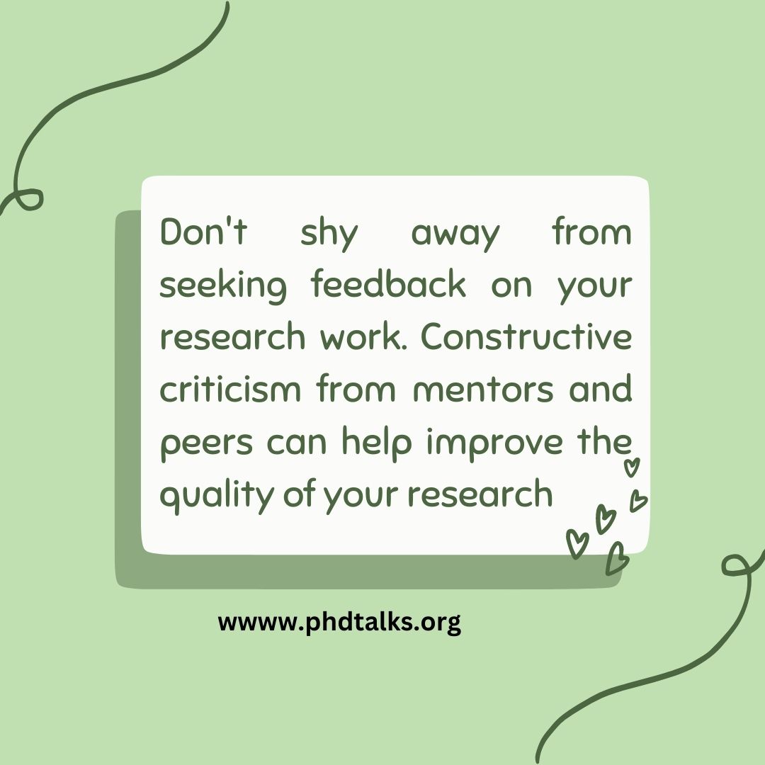 sunnyphdtalks's tweet photo. "Don't shy away from seeking feedback on your research work. Constructive criticism from mentors and peers can help improve the quality of your research. #ResearchFeedback #PhDTalks" https://t.co/lo1VQFtNnD