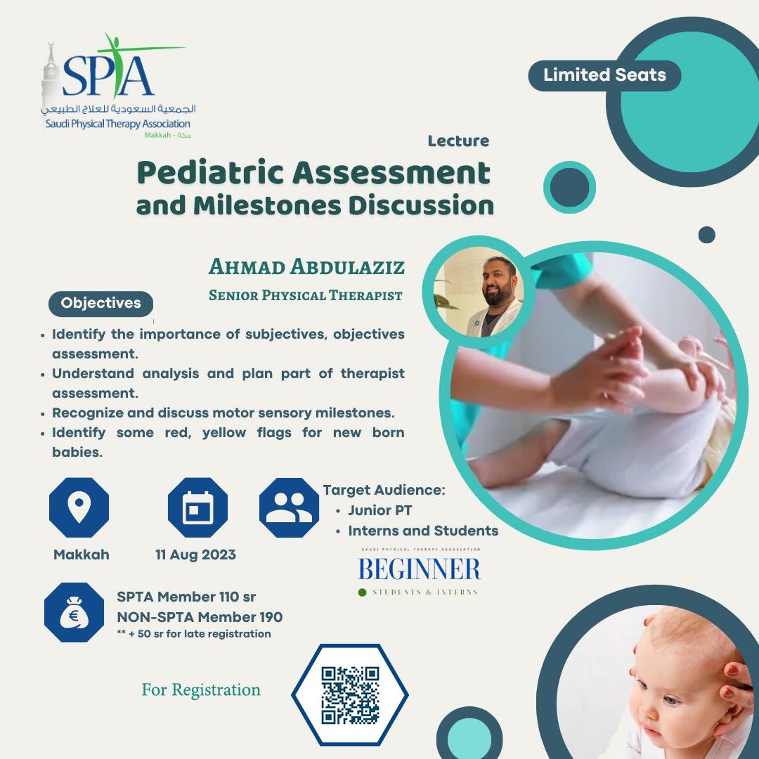 #سبتا_مكة 
تتشرف الجمعية السعودية للعلاج الطبيعي بمكة
 <a href="/Spta_Media/">الجمعية السعودية للعلاج الطبيعي SPTA</a> 

دعوتكم لحضور محاضرة بعنوان 
" Pediatric Assessment and Milestone Discussion " 

للأخصائي القدير/
أحمد عبدالعزيز 
<a href="/sweetpts/">Ahmad</a> 

 🗓 الجمعة 
11 اغسطس 2023
📍مكة

سارعوا بالتسجيل ✨
"المقاعد محدودة"