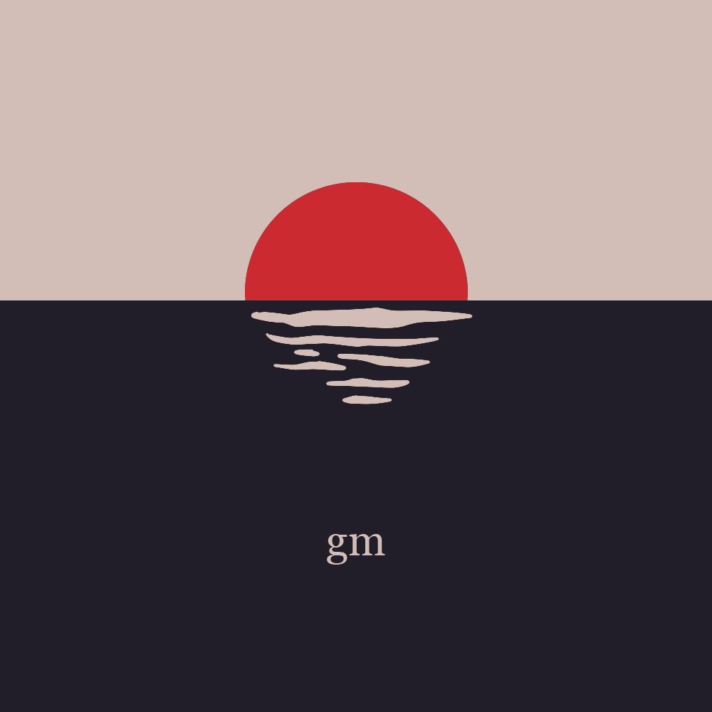 Good morning 🌅 Bullish on you for still getting up early to spread the good vibes⚫️🔴