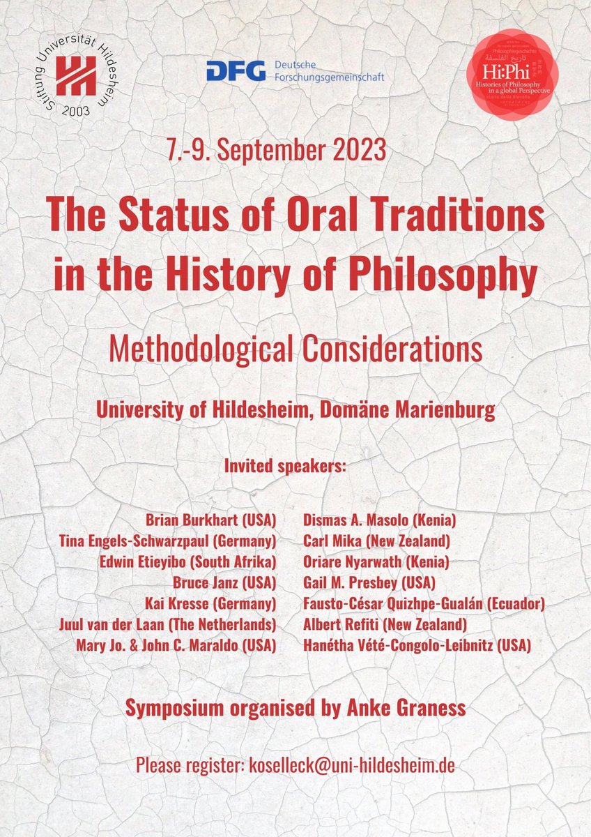 HiPhiGlobal's tweet photo. "The Status of Oral Traditions in the History of Philosophy: Methodological Considerations" 
September 2023, 7th to 9th 2023

Language: English.
On site, no streaming

Registration at koselleck@uni-hildesheim.de

Abstracts and program:

https://t.co/NwvaFbzt2G https://t.co/ipRIz8Jlxl