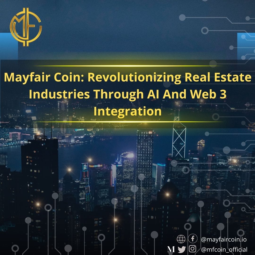 MFCoin_Official's tweet photo. π Experience the Future of Innovation! ππ‘
Mayfair Coin is reshaping industries through AI and Web 3 integration. Join the revolution now! π https://t.co/LqaUQb0STW #MayfairCoin #AI #Web3 #Innovation https://t.co/iay3KxzltD