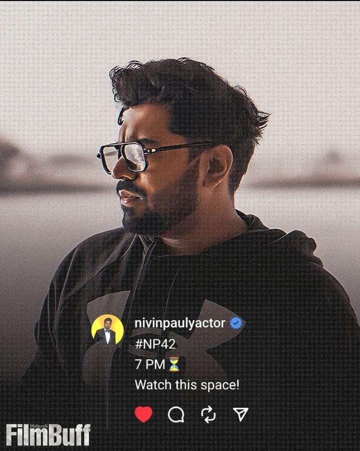 #NP42 Is Coming 😎

Updates From 7 Pm

#Nivinpauly @NivinOfficial