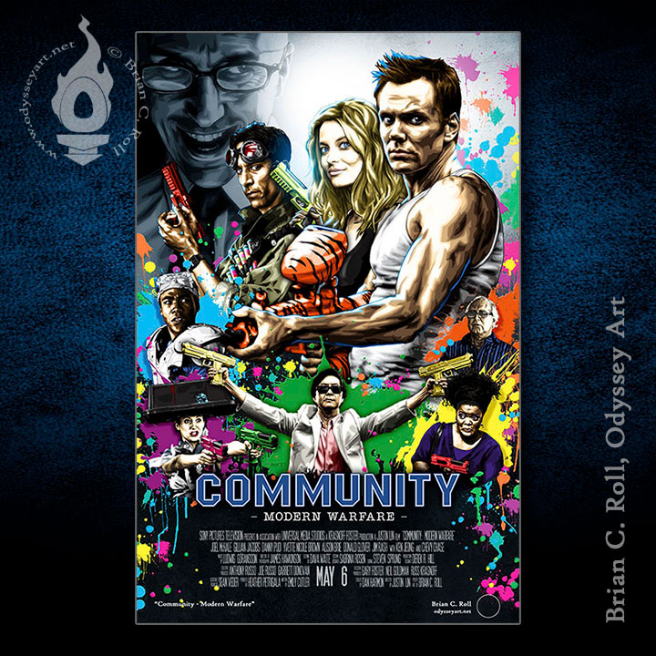 Odyssey Premiere Pre-Order:

'Community -  Modern Warfare'
11'x 17' Large Print

odysseyart.net/product/commun…

#Community #DanHarmon #JoelMcHale #DannyPudi #DonaldGlover #ChevyChase #GillianJacobs #AlisonBrie #KenJeong #YvetteNicoleBrown #JimRash #Greendale