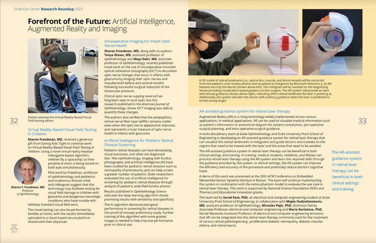 Our work on augmented reality for retinal laser therapy is featured in the 2023 @dukeeyecenter VISION Magazine! Joint project with @miroslav_pajic and Majda Hadziahmetovic, led by my PhD student Sarah Eom. #AugmentedReality