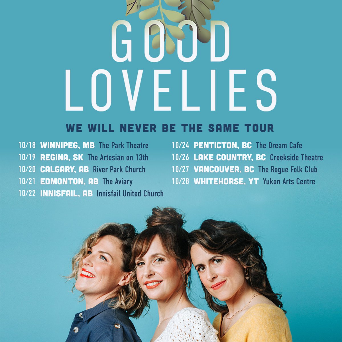 noisemakermgmt's tweet photo. New Album = New Tour Dates 🥳 🎫 @goodlovelies   will be touring Western Canada for their upcoming album "We Will Never Be The Same" - out Oct. 6 via @OutsideMusic  🎶  Get your tickets before they sell out!

More info at: https://t.co/9lwkaogRef https://t.co/Kh6MqgbpG0