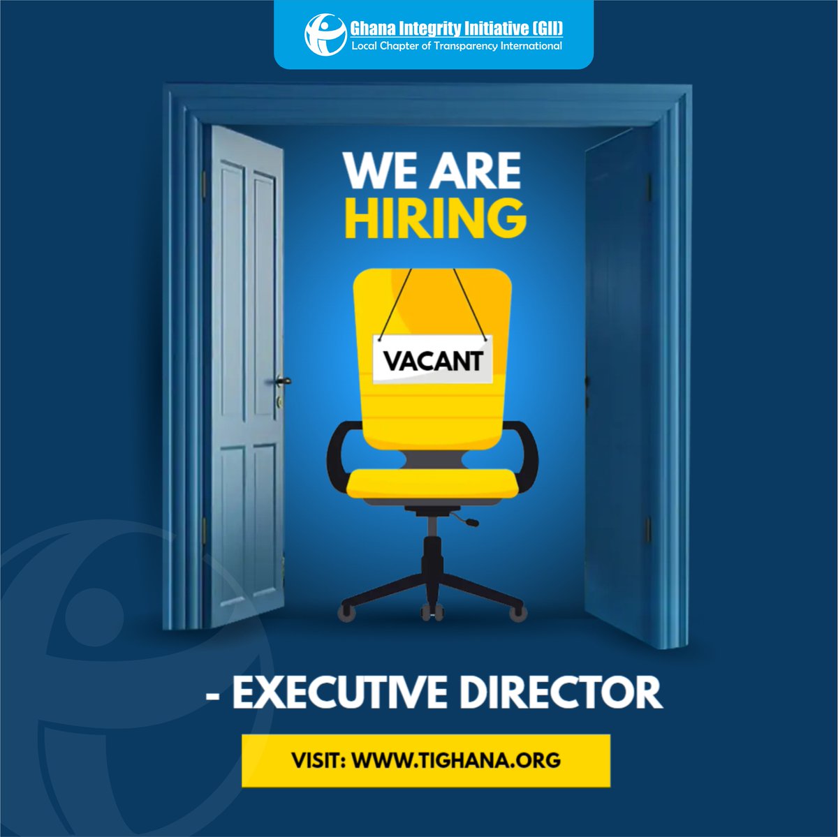 tighana_'s tweet photo. 📣 Exciting Opportunity: Executive Director Vacancy at @GhanaIntegrity 

GII is seeking a visionary and dynamic leader to fill the position of Executive Director. 

For More Details, Visit: https://t.co/FkFoOyMRRL

#JoinTheFightAgainstCorruption #JobsInGhana @JobbermanGhana https://t.co/hZrXVRZ9U5