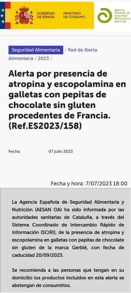 AESAN_gob_es's tweet image. ⚠️ Alerta por presencia de atropina y escopolamina en galletas con pepitas de chocolate sin gluten.
🚫 No consumir 
▶️Nombre: Gerblé sin gluten. Galletas con pepitas de chocolate. 
▶️ Marca: Gerblé
▶️ Lote: 51914913
📌 shorturl.at/dsQVY