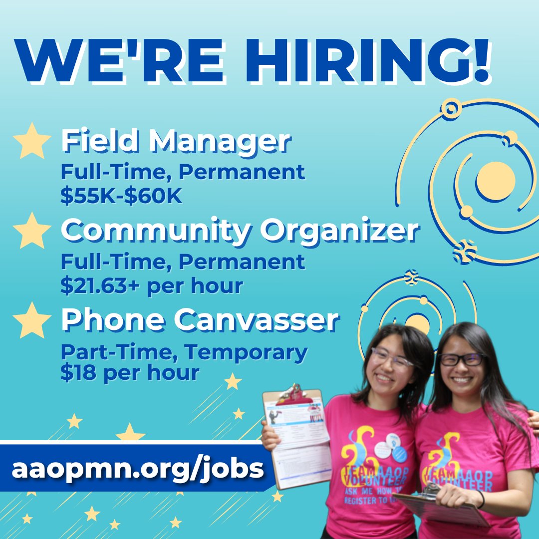Asian American Organizing Project (AAOP) (@aaopmn) on Twitter photo 💥Don't forget! AAOP is looking for passionate organizers to join our team. Know someone who'd be a good fit? Share this post with them! 📬
📍Find full job descriptions and apply at aaopmn.org/jobs! Applications rolling until filled
Questions? Email jobs@aaopmn.org 💥Don't forget! AAOP is looking for passionate organizers to join our team. Know someone who'd be a good fit? Share this post with them! 📬
📍Find full job descriptions and apply at aaopmn.org/jobs! Applications rolling until filled
Questions? Email jobs@aaopmn.org