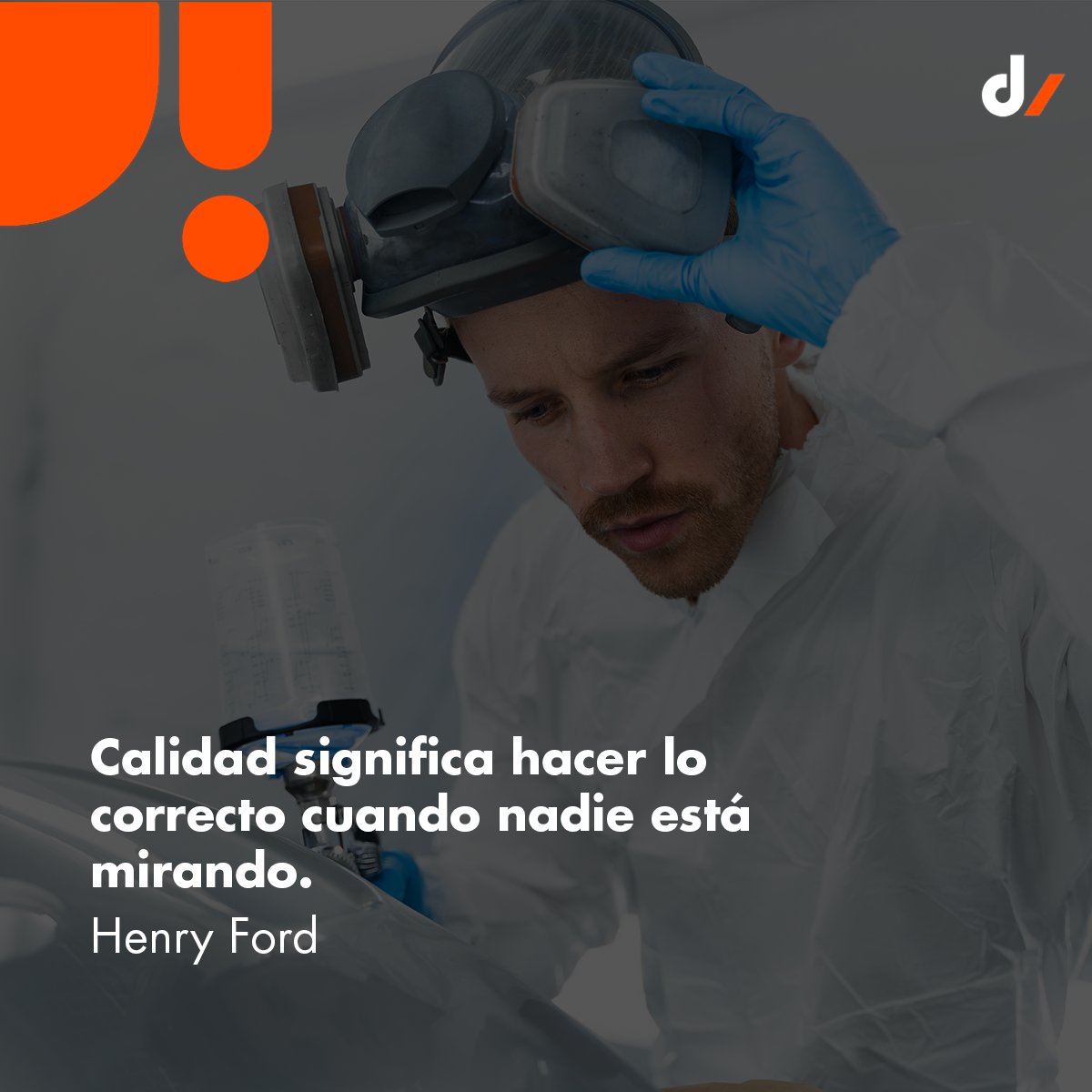 diverza's tweet photo. «Calidad significa hacer lo correcto cuando nadie está mirando». 

Henry Ford https://t.co/MIJ6WQ3A6r