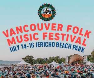 Join our friends at the <a href="/VanFolkFest/">Vancouver Folk Music Festival</a> from July 14-16.  From spine-tingling vocals to zydeco to global beats, the Vancouver Folk Music Festival delivers a scintillating slice of the world’s music and culture. #vancouver #festivalseason
