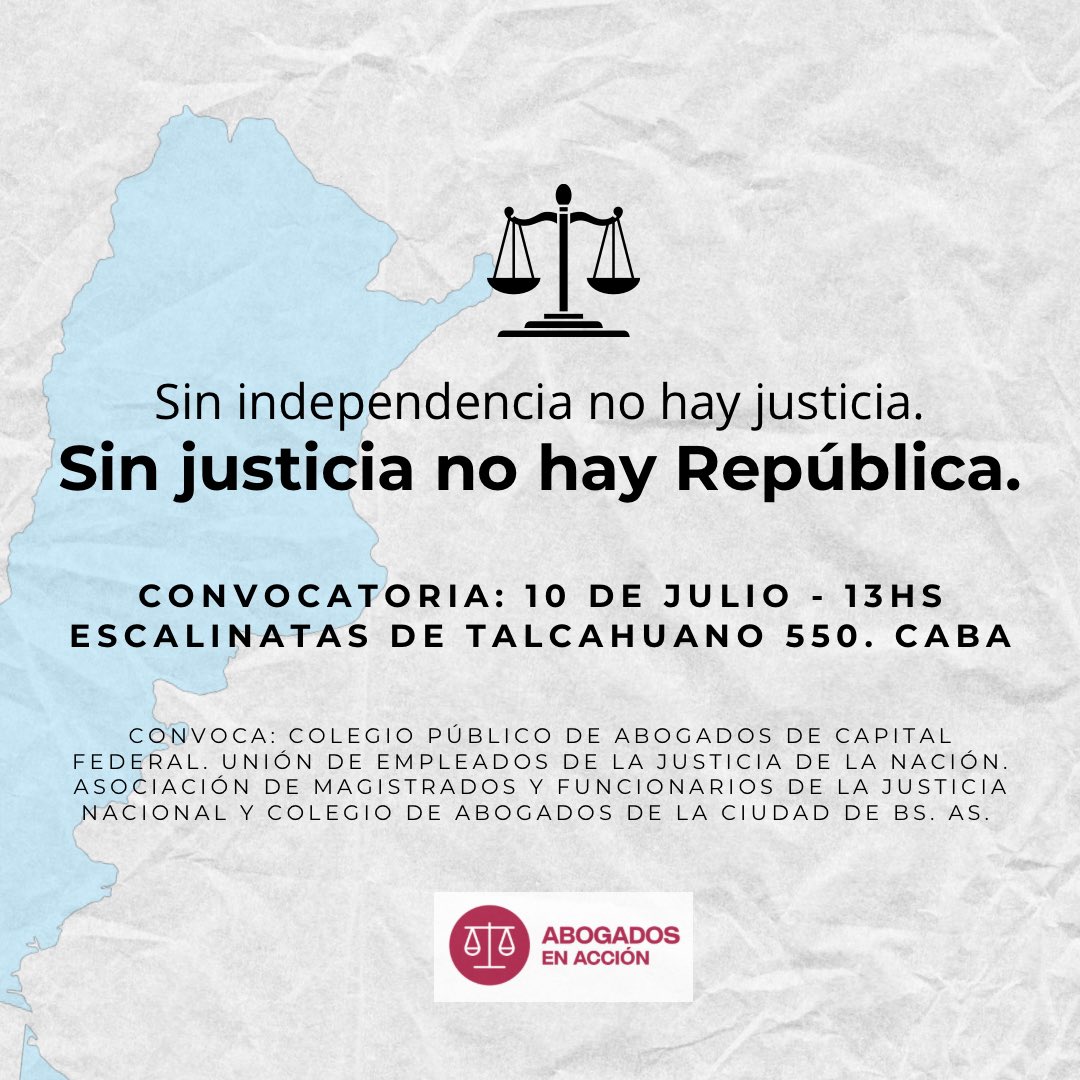 aea_pba's tweet photo. Sin independencia no hay justicia. Sin justicia no hay República. 

Nos encontramos el próximo 10 de Julio, a las 13hs en las escalinatas de Talcahuano 550 para defender la división de poderes. ¡Te esperamos! 🇦🇷 https://t.co/TWCiB7u6z9