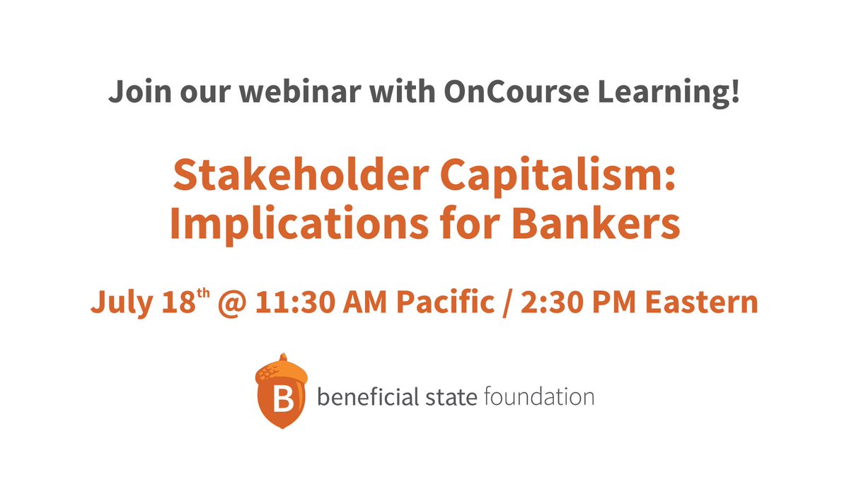 BeneficialStFdn's tweet image. Are you curious to learn more about stakeholder capitalism and your institution's role in it?

Less than 2 weeks to join a provocative webinar hosted by @OnCourseFS   on July 18 at 2:30 PM ET / 11:30 AM PT.

bit.ly/43ZsRJ6

#StakeholderCapitalism #TripleBottomLine #Banks