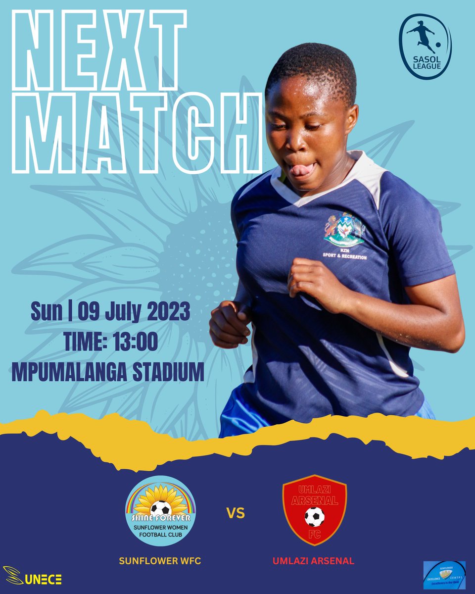 Next Match!!!
🆚️ Umlazi Arsenal
📆  09 July 2023
⏰️ 13:00
🏟Mpumalanga Stadium

#sunflower #sasolleague #sasolwomensleague #sunece