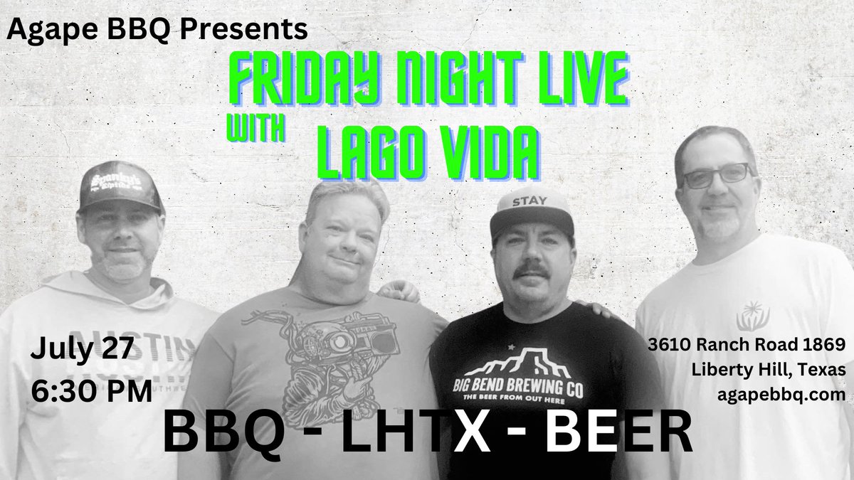 AgapeBbq's tweet photo. Join us for Friday Night Live with Lago Vida - It's happening Friday July 28! https://t.co/q8F7z8RwXo