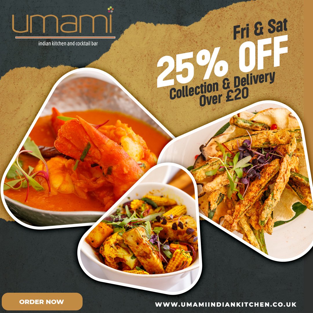 This weekend, we are offering an incredible 25% discount on all Collection and Delivery orders over £20. Don't miss out on this amazing deal! Please note that this special offer is exclusively available for online orders.

Order online at umamiindiankitchen.co.uk/menu