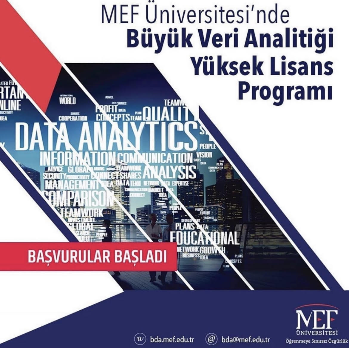 MEF Üniversitesi’nde Büyük Veri Analitiği Yüksek Lisans Programı’na başvurular başladı. 13 Temmuz 2023, Perşembe yapılacak online tanıtım toplantısına ilgilenen herkesi bekleriz...

Katılım için kayıt formu: bit.ly/3O3ID0w