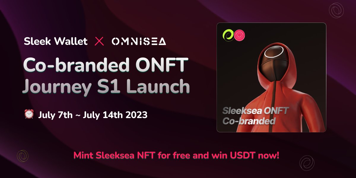 SleekWallet's tweet photo. 【SLEEK WALLET x OMNISEA】collaboration brings you the exclusive co-branded ONFT - Sleeksea! All users can mint this co-branded ONFT for free on the Omnisea platform. By completing the following tasks, we will randomly select 10 lucky users to share a prize of 100 USDT🎉:

1. Mint Sleeksea ONFT: https://t.co/UedAFVVKmP
2.Follow @SleekWallet @omnisea and RT this tweet ✨
3. Join Discord: https://t.co/GbUQvPEJ1J
https://t.co/Svy8NWZPhE

Event duration: July 7th to July 14th. After the event concludes, we will announce the lucky users and distribute the USDT rewards within 3 working days